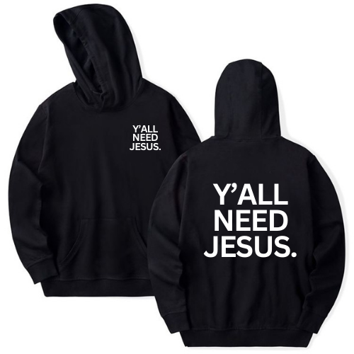 Empiriya™-Y'all Need Jesus Hoodie